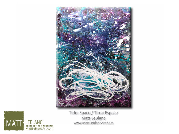 Portfolio - Space by Matt LeBlanc Art-30x40