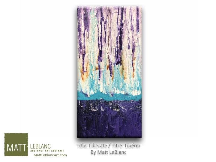 Liberate by Matt LeBlanc Art - 12x24