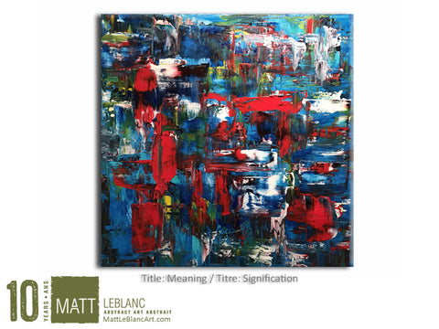 Portfolio - Meaning by Matt LeBlanc Art-20x20