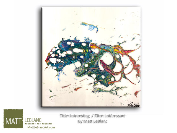 Portfolio - Interesting by Matt LeBlanc Art- 20x20